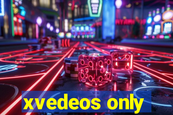 xvedeos only